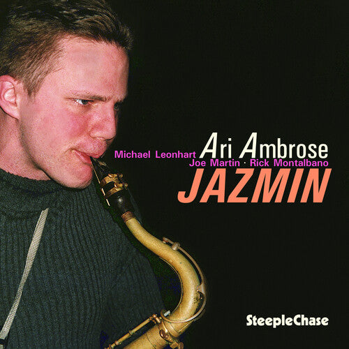 Ambrose, Ari: Jazmin