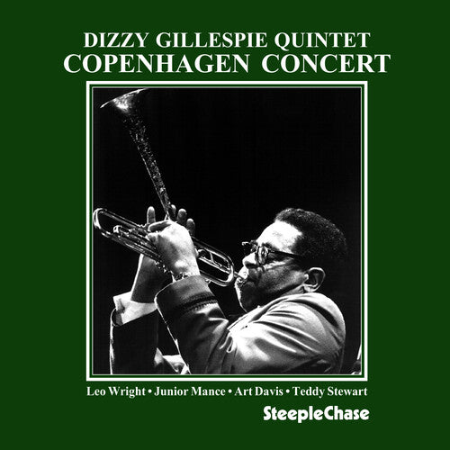 Gillespie, Dizzy: Copenhagen Concert