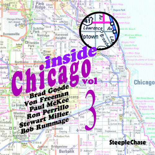 Freeman, Von / Goode, Brad: Vol. 3-Inside Chicago