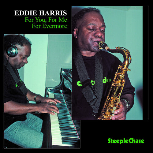 Harris, Eddie: For You for Me for Everyone