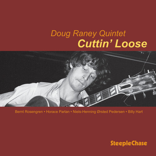 Raney, Doug: Cuttin Loose