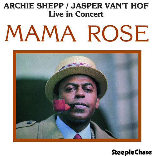 Shepp, Archie: Mama Rose