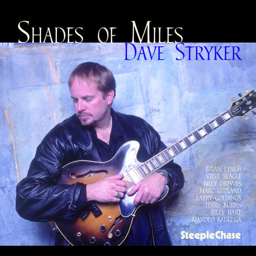 Stryker, Dave: Shades of Miles