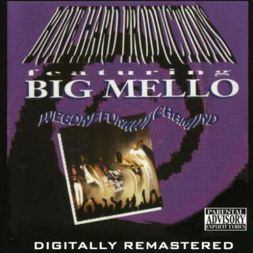 Big Mello: Wegonefunkwichamind