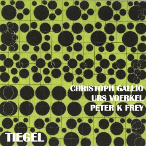 Gallio / Frey / Voerkel: Tiegel (1981)