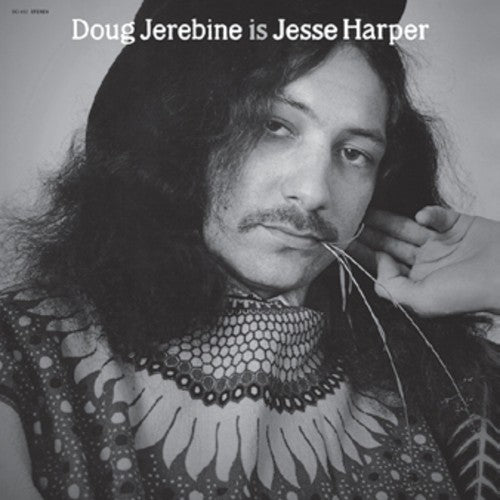 Jerebine, Doug: Is Jesse Harper