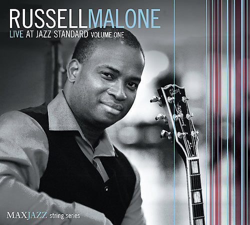 Malone, Russell: Live At Jazz Standard Volume One