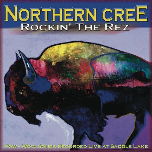 Northern Cree: Rockin' the Rez