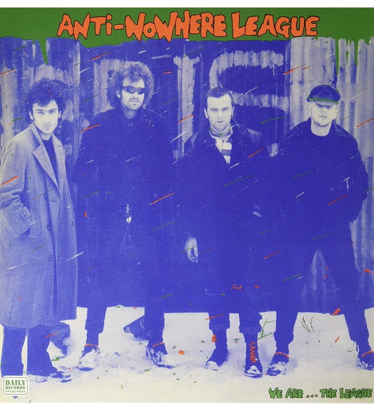 Anti-Nowhere League: We Are The League