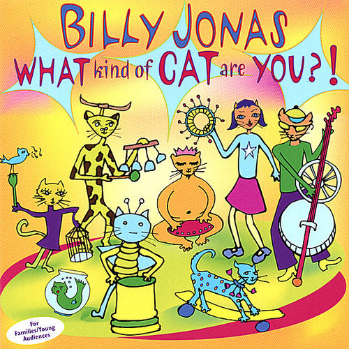 Jonas, Billy: What Kind of Cat Are You