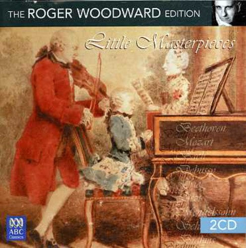Woodward, Roger: Little Masterpieces