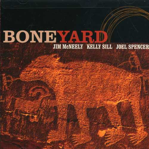 McNeely / Sill / Spencer: Boneyard