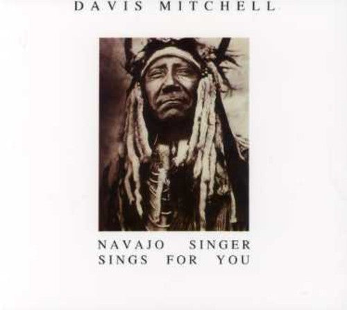 Mitchell, Davis: Navajo Singers