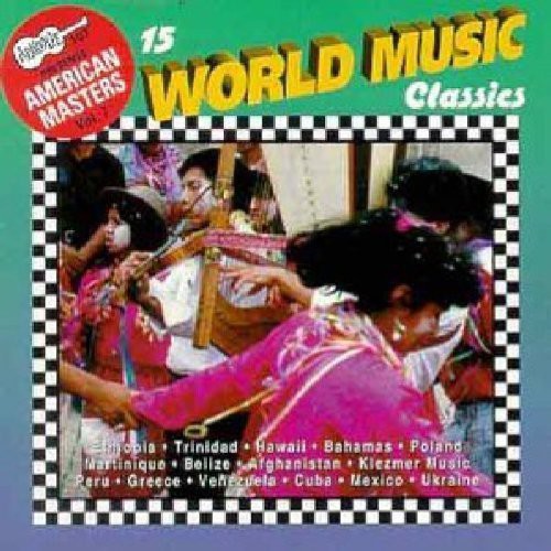 15 World Music Classics / Various: 15 World Music Classics / Various