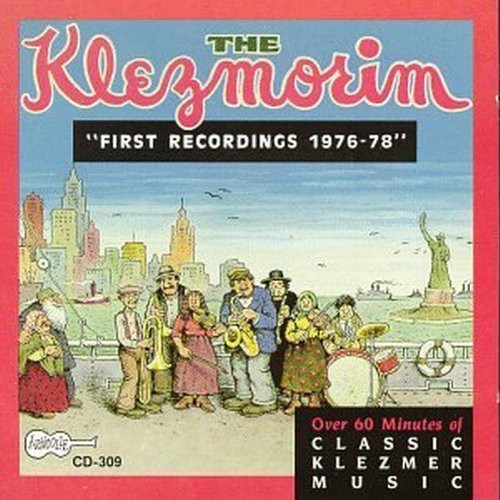 Klezmorim: First Recordings 1976-78