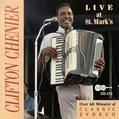 Chenier, Clifton: Live at St Mark's