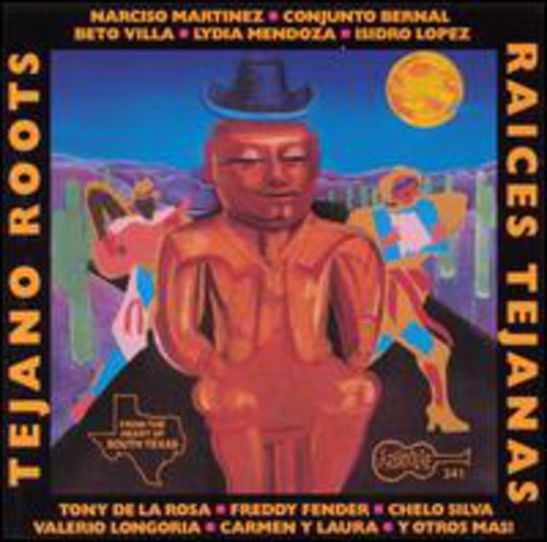 Tejano Roots / Various: Tejano Roots / Various