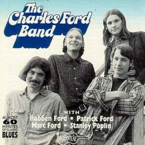 Ford, Charles & Robben: Charles Ford Band