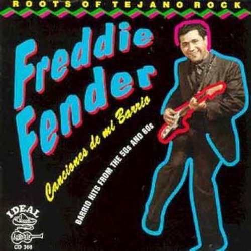 Fender, Freddy: Canciones de Mi Barrio