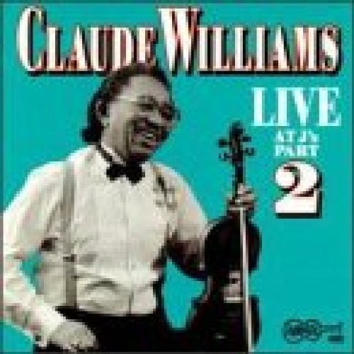 Williams, Claude: Live at J's 2