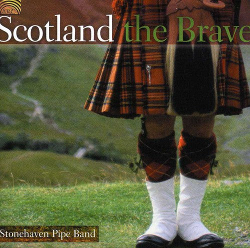 Stonehaven Pipe Band: Scotland the Brave