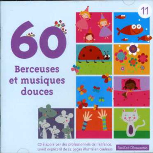 Children: 60 Berceuses Et Musiques Douces