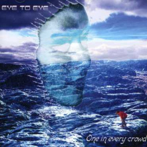 Eye to Eye: One in Every Crowd