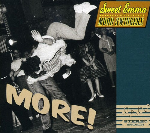 Sweet Emma & Mood Swingers: More