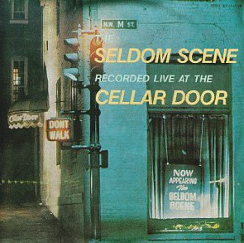 Seldom Scene: Live at the Cellar Door
