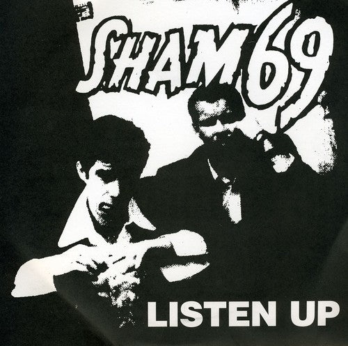 Sham 69: Listen Up