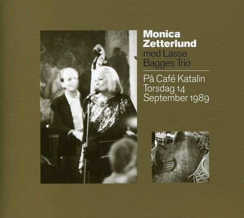 Zetterlund, Monica: At Cafe Katalin