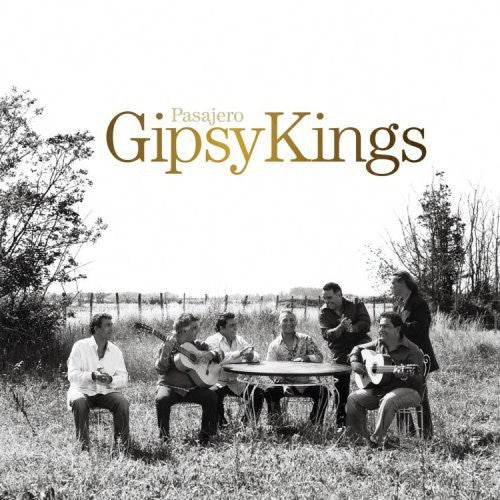Gipsy Kings: Pasajero
