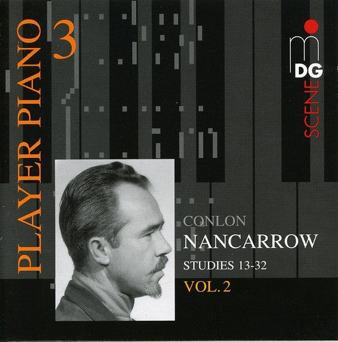 Nancorrow: Player Piano 3: Nancarrow Studies for Player Vol 2