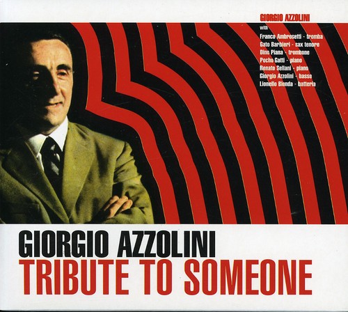 Azzolini, Giorgio: Tribute To Someone