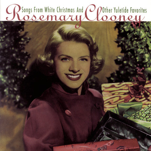 Clooney, Rosemary: Songs From White Christmas and Other Yuletide Favorites