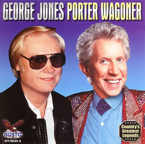 Jones, George / Wagoner, Porter: George Jones and Porter Wagoner