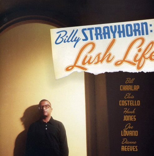 Billy Strayhorn: Lush Life / TV O.S.T.: Billy Strayhorn: Lush Life (Original Soundtrack)