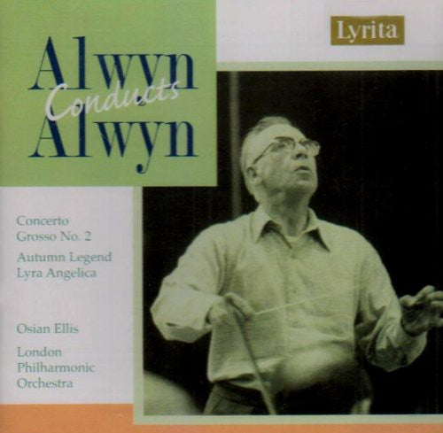 Alwyn / Ellis / Browne / Lpo: Concerto Grosso 2