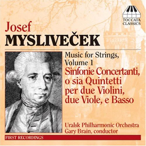 Myslivecek / Uralsk Philharmonic Orchestra / Brain: Music for Strings 1