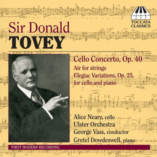 Tovey / Neary / Dowdeswell / Ulster Orch / Vass: Cello Concerto