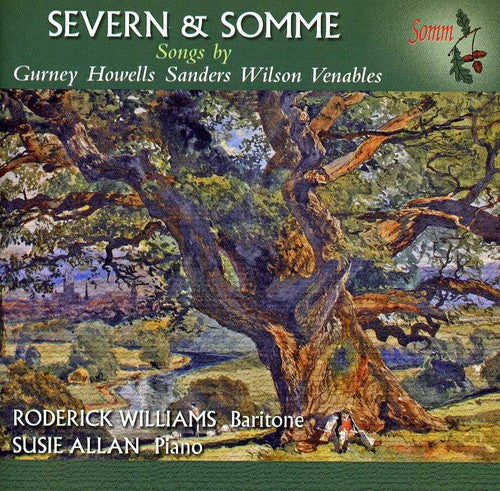 Gurney / Howells / Samders / Williams / Allan: Severn & Somme