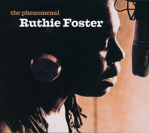 Foster, Ruthie: The Phenomenal Ruthie Foster