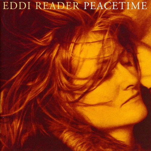 Eddi Reader: Peacetime