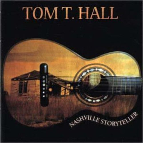 Hall, Tom T: Nashville Storyteller