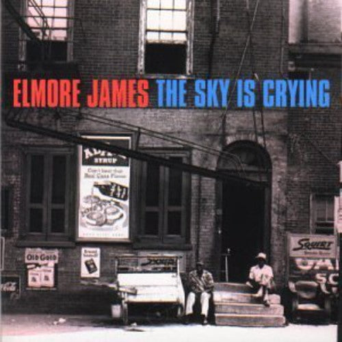 James, Elmore: Sky Is Crying