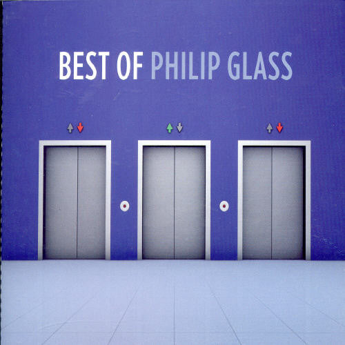 Glass, Philip: Best of Philip Glass