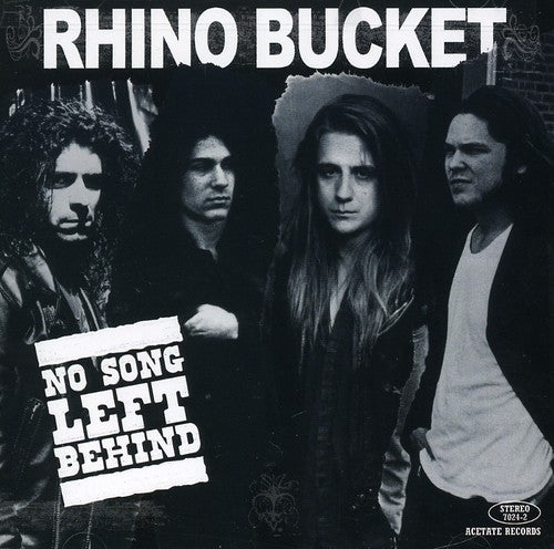 Rhino Bucket: No Song Left Behind