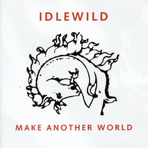 Idlewild: Make Another World