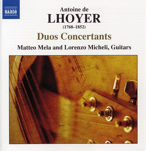 Lhoyer / Micheli / Mela: Duos Concertants