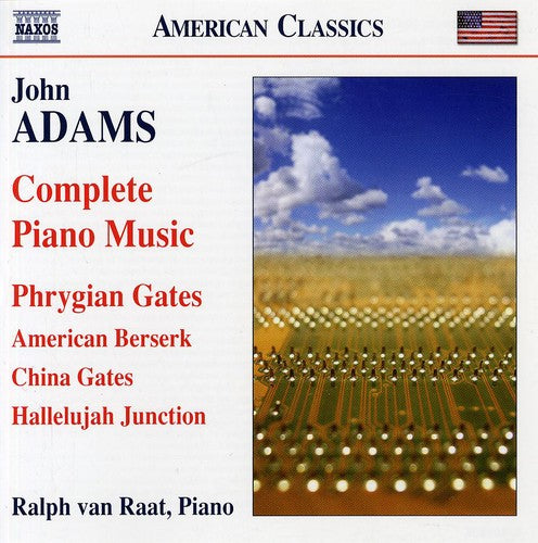 Adams / Van Raat / Van Veen: Complete Piano Music